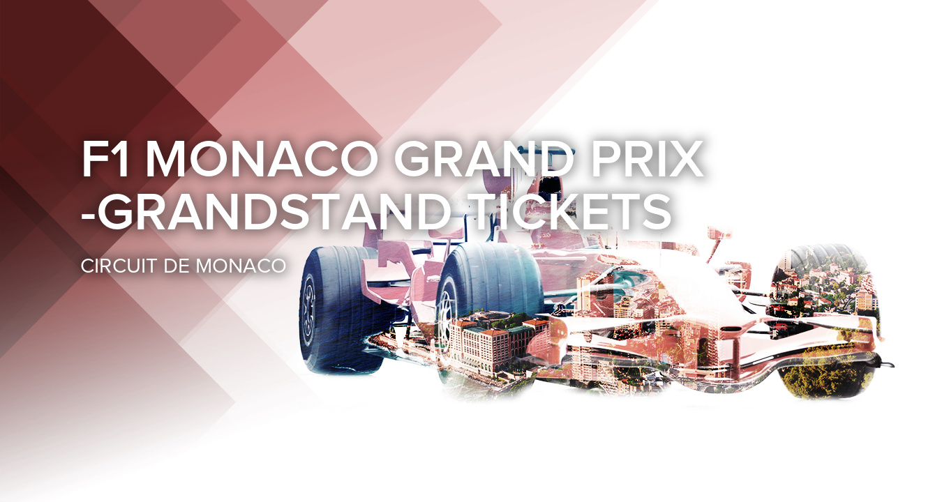 F1 Monaco Grand Prix -Grandstand Tickets
